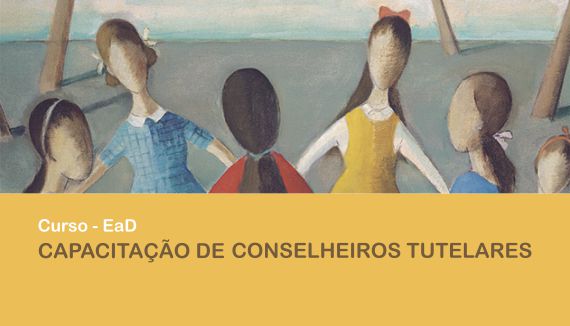 CAPACITAÇÃO: CONSELHEIROS TUTELARES - TURMA II